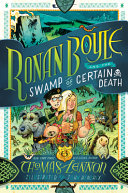 Ronan_Boyle_and_the_Swamp_of_Certain_Death